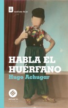 HABLA-EL-HUERFANO-tapa-web