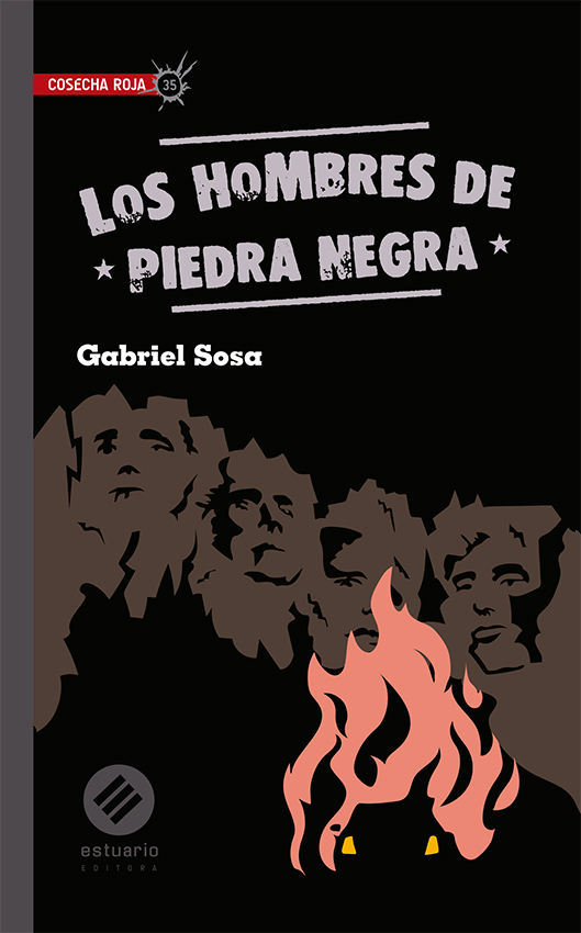 Los hombres de Piedra Negra - Gabriel Sosa